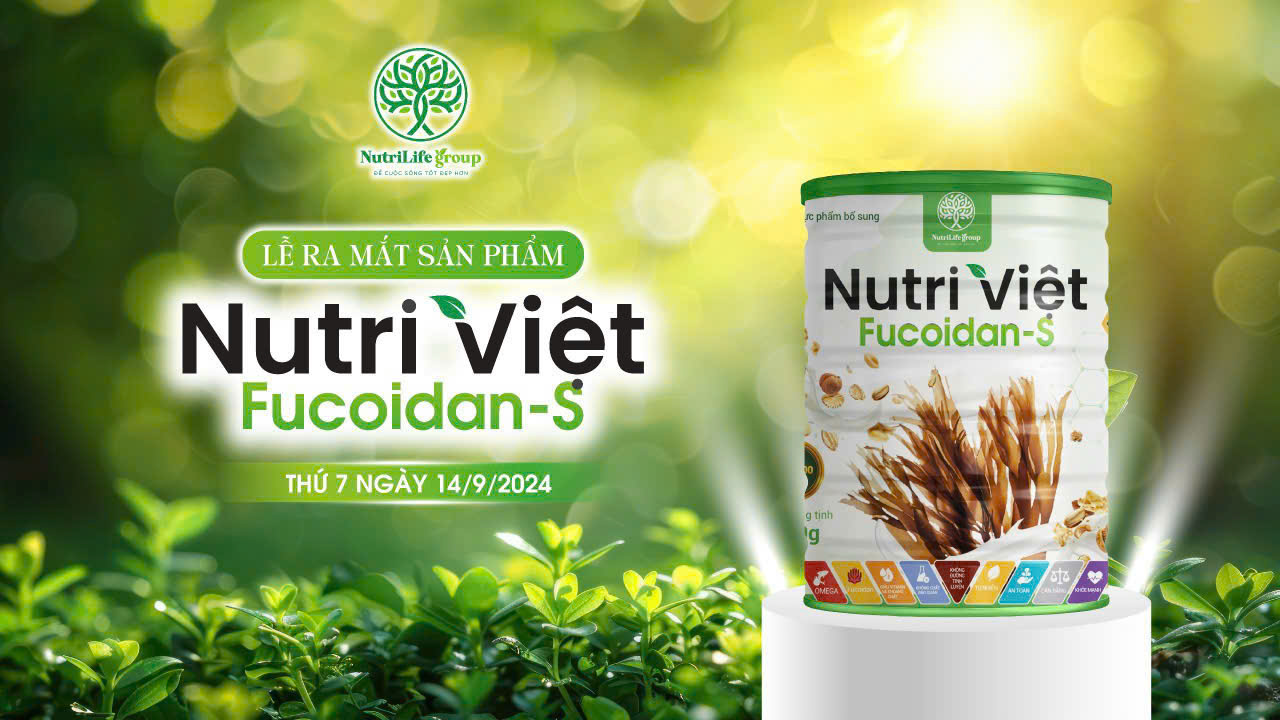 Nutri Việt Fucoidan-S mới ra mắt